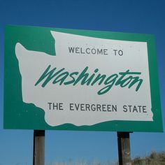 Welcome to Washington, the evergreen state sign